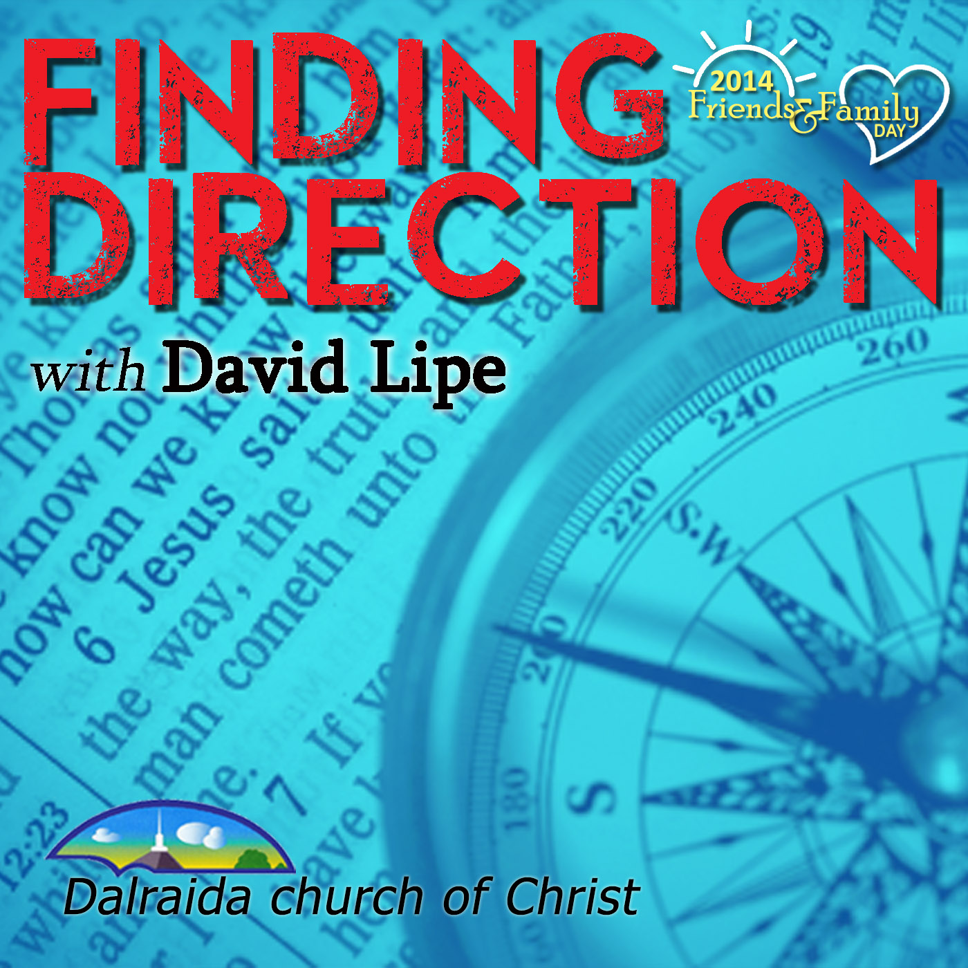 Finding Direction (2014 Friends & Family Day) Podcast artwork